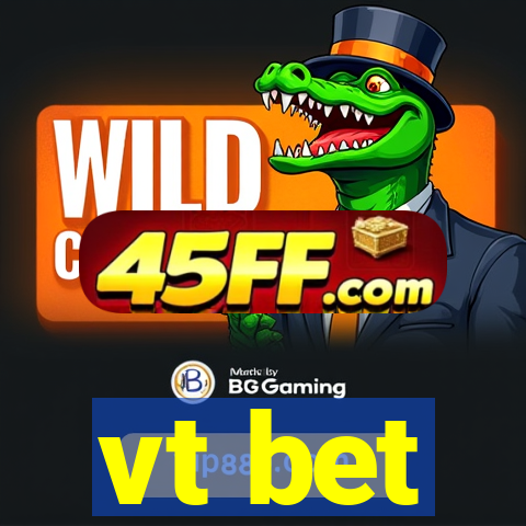 vt bet